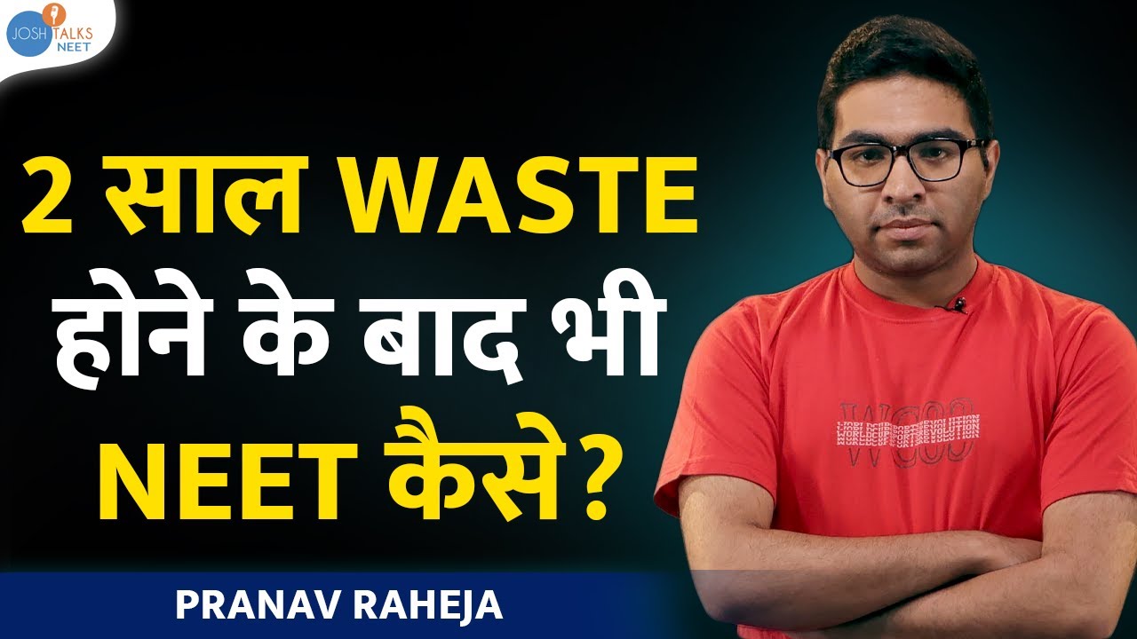 Medical College की वो अनोखी ज़िंदगी | Inspiring Story Of @pranavraheja | Josh Talks NEET