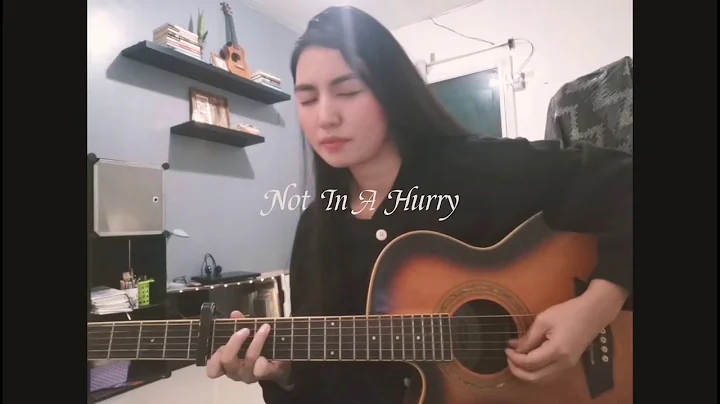Not In A Hurry- United Pursuit (Cover)