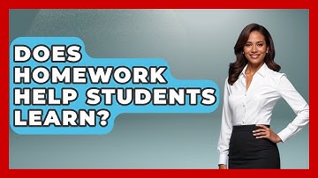 Does Homework Help Students Learn? - Childhood Education Zone