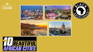 The 10 Most Beautiful African Cities