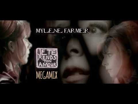 Mylene Farmer - Je Te Rends Ton Amour - Megamix