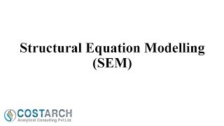 Structural Equation Modelling (Lecture 4) | www.pietutors.com