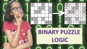 How To Solve Binary Puzzle! ~ Kaashvi Jain