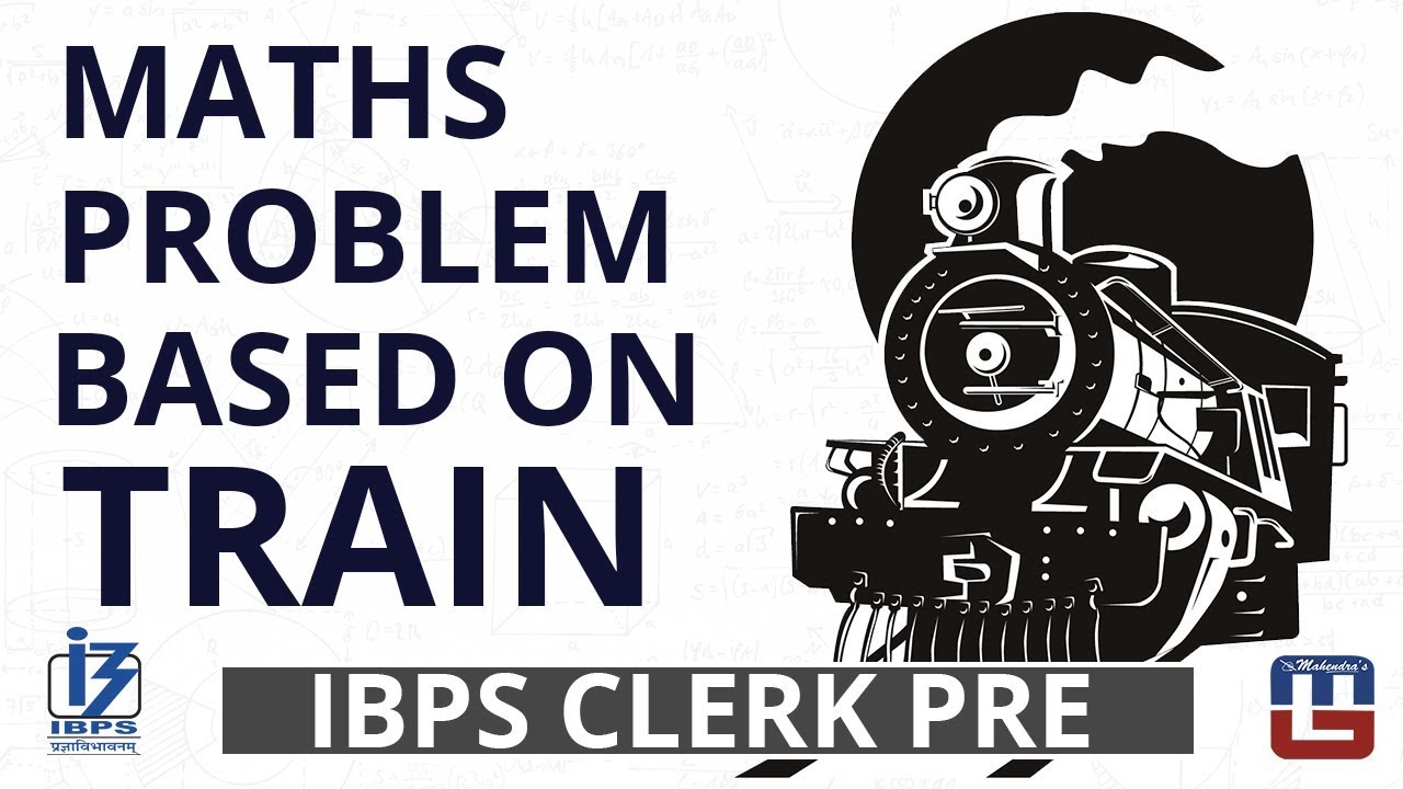 Problem Based On Train | Maths | IBPS Clerk PRE 2017 - YouTube