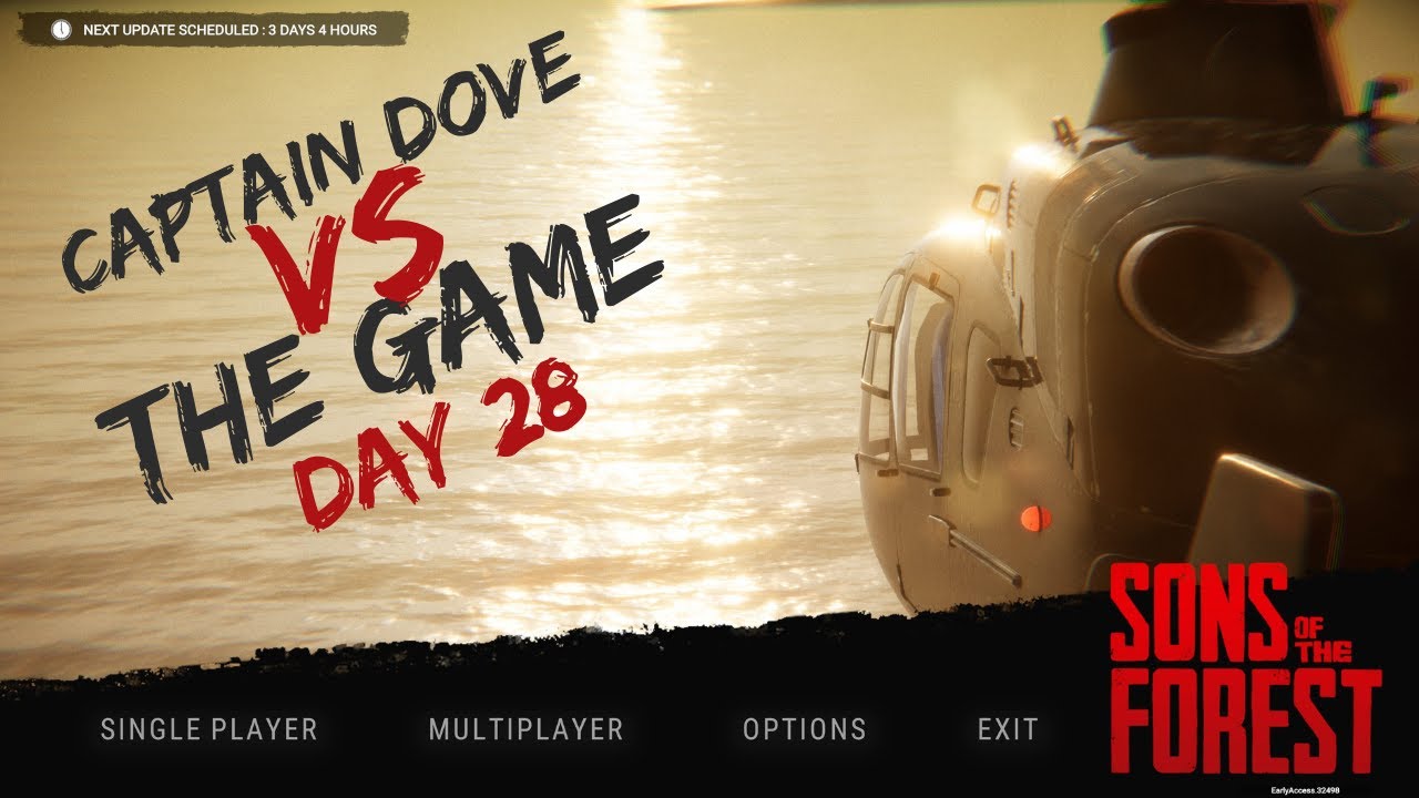 Captain Dove vs. Sons of the Forest - Day Twenty Eight