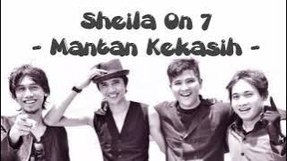 KARAOKE | SHEILA ON 7 - MANTAN KEKASIH | Original Music