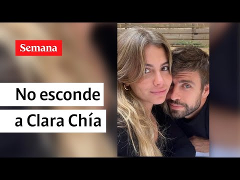 Piqué publica foto con Clara Chía, mientras Shakira comparte con sus hijos | Videos Semana