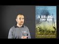 A Bridge Too Far | Military History Book Review