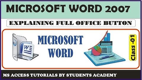 MS WORD 2007 - CLASS 1 - Explaining Office Button in Microsoft Word - Urdu | Hindi