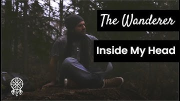 The Wanderer - Inside My Head (Official Video)