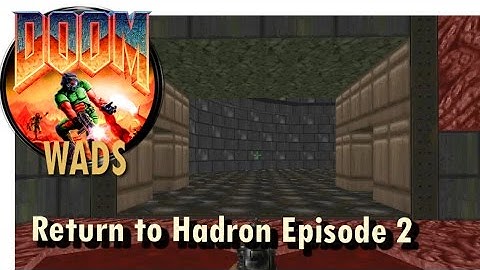 Doom wad - Return to Hadron Episode 2 (level 1)