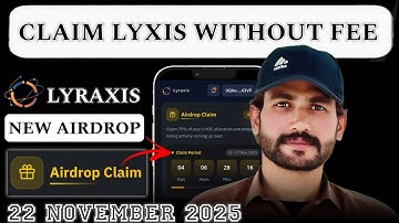 Lyraxis Airdrop Claiming Without Fee 💥$LYXIS Token Listing Date And Price 💝 Lyraxis Airdrop Withdraw