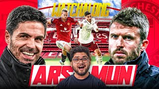 Arsenal Vs Manchester United Live Reaction & Watchalong
