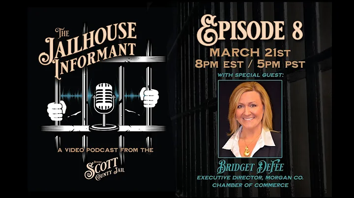 Jailhouse Informant - E8, Bridget DeFee