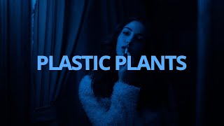 Mahalia - Plastic Plants // Lyrics