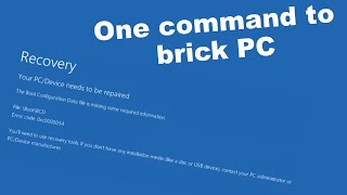 One command to brick you PC [Recoverable]