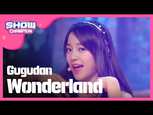 [SHOWCHAMPION] 구구단 - Wonderland (Gugudan - Wonderland) l EP.193 class=