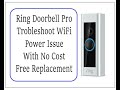 Troubleshoot Ring Video Doorbell Pro Not Working Unable to connect WIFI Network