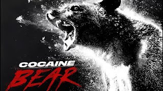 Cocaine Bear 2023 (Review)
