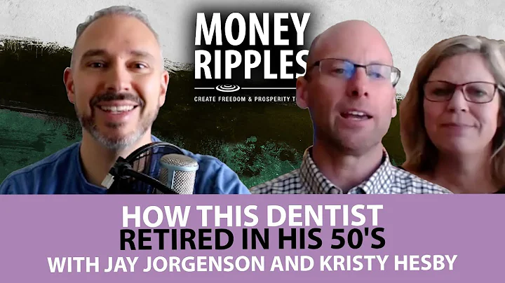 How This Dentist Retired in His 50's with Jay Jorg...