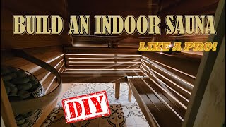 Build an indoor sauna yourself! Super easy, professional quality! Stepbystep instructions