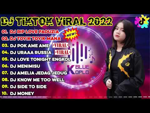 DJ TIKTOK TERBARU 2022 - DJ RIP LOVE FAOUZIA x POK AME AME x URAAA RUSSIA..| REMIX VIRAL TIKTOK 2022