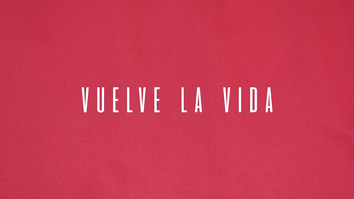Galvan Real - Vuelve La Vida (Lyric Video)