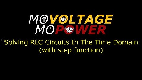 Solving RLC Circuit in the Time Domain with Step Function (under damped condition of an RLC Circuit)