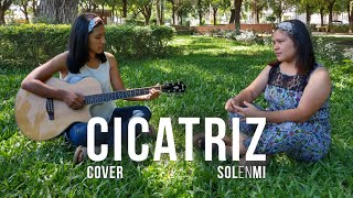 Cicatriz - Funky feat. Musiko . Cover Solenmi