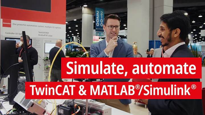 TwinCAT and MATLAB®/Simulink® Software Combine to Empower Automation Engineers