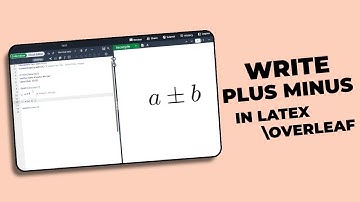How to write Plus Minus in Latex Overleaf
