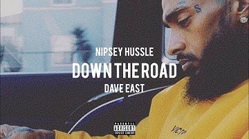 Will Soul - "Down The Road" ft. Nipsey Hussle, Dave East
