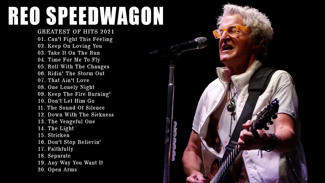 Reo Speedwagon Greatest Hits Full Album | Best Songs Of Reo Speedwagon