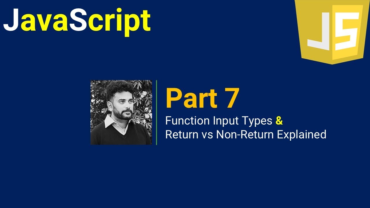 JavaScript: Function Input Types & Return vs Non-Return Explained - YouTube