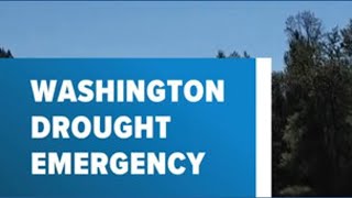 Washington State Drought Emergency