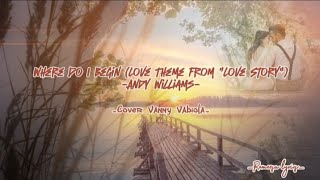 Love Story_Andy William_Cover Vanny Vabiola_(Lyrics video)