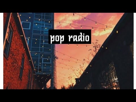 pop music radio || music livestream