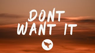 Lil Nas X - DONT WANT IT (Lyrics)