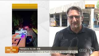 Acidente com ônibus deixa quatro mortos e 12 feridos na BR-470 em SC | Segurança | SCC Meio-Dia