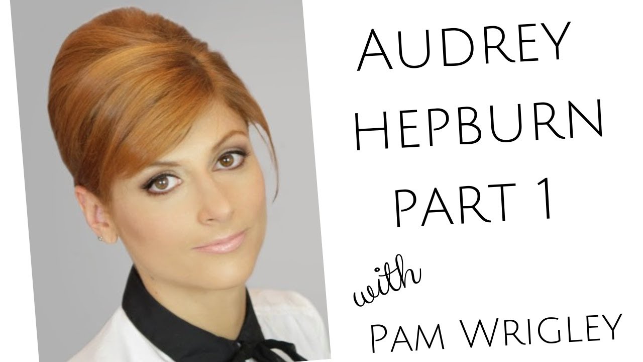Part 1 Learn Audrey Hepburn French Pleat Vintage Bridal Hairstyle