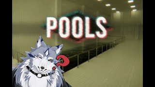 【Pools】怖くないホラゲーらしい