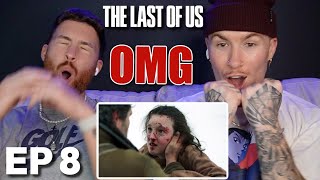 The Last of Us Episode 8 REACTION | THE CRAZIEST EPISODE YET!