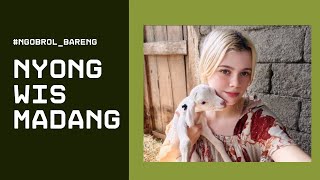 Download Lagu Ngobrol Bareng : Bule Russia Medok@Ameliya_jowo  Nyong wis Madang MP3