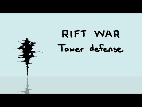 Vignette de la bande-annonce de RIFT WAR Tower defense