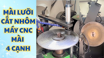mài lưỡi cắt nhôm | mài lưỡi cắt nhôm máy cnc | mài lưỡi cắt nhôm 4 cạnh