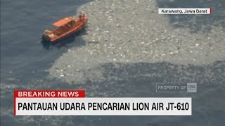 Pantauan Udara Pencarian Lion Air JT-610