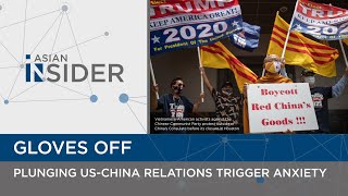 Gloves off: Plunging US-China relations trigger anxiety | Asian Insider EP 34 | The Straits Times