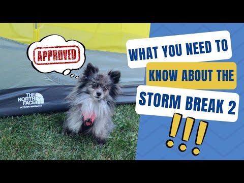 The North Face Storm Break 2 Tent Review