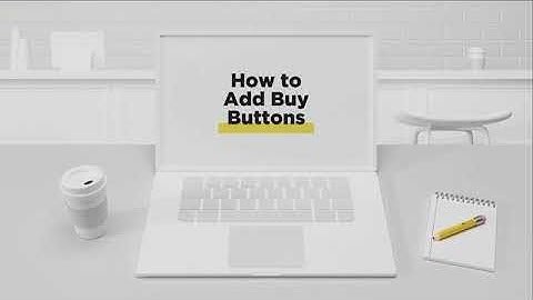 How to Create Buy Buttons