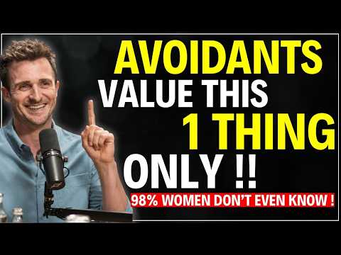 Avoidants Don’t CARE What You Do For Them… They Value One Thing Only | Matthew Hussey Motivation